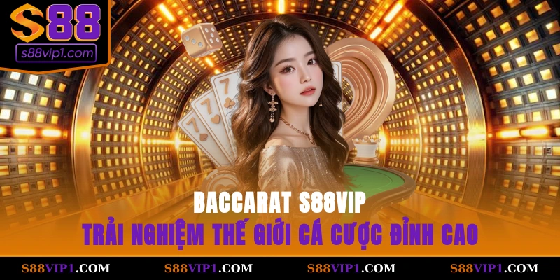 baccarat S88vip