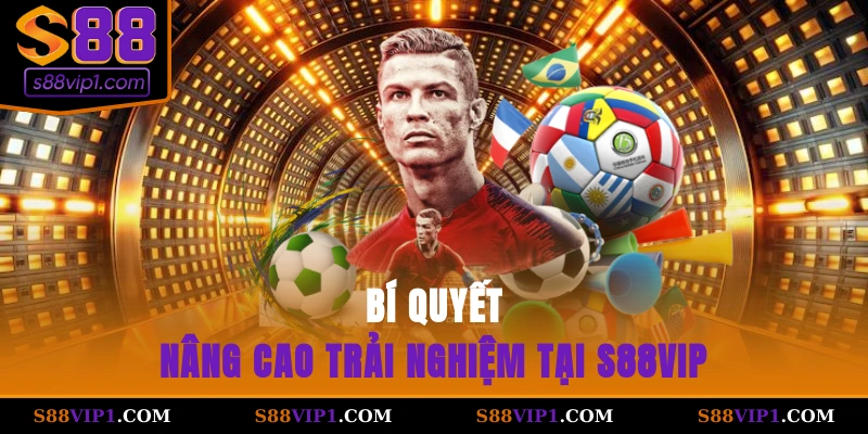 S88Vip Bí quyết nâng cao trải nghiệm tại S88vip