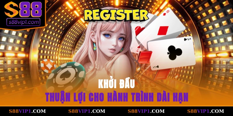 Khởi đầu thuận lợi cho hành trình dài hạn