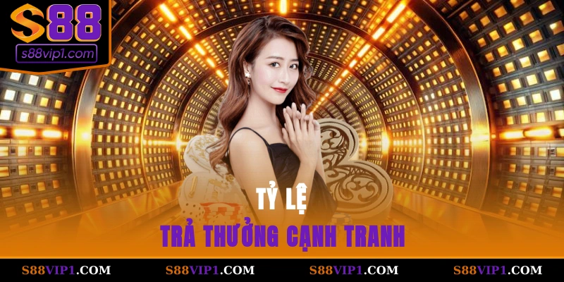 S88Vip Tỷ lệ trả thưởng cạnh tranh
